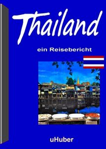 Baixar Thailand – ein Reisebericht (German Edition) pdf, epub, eBook