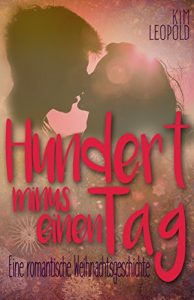 Baixar Hundert minus einen Tag (German Edition) pdf, epub, eBook