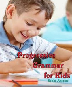Baixar Progressive Grammar for Kids (Workbook) (English Edition) pdf, epub, eBook