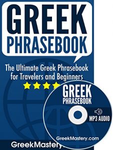 Baixar Greek Phrasebook: The Ultimate Greek Phrasebook for Travelers and Beginners (Audio Included) (English Edition) pdf, epub, eBook