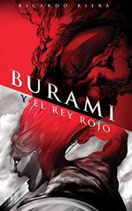 Baixar Burami y el Rey Rojo (Spanish Edition) pdf, epub, eBook