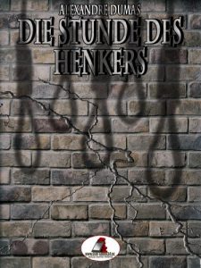 Baixar Die Stunde des Henkers (Zwischen Krone und Schafott 5) (German Edition) pdf, epub, eBook