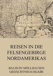 Baixar Reisen in die Felsengebirge Nordamerikas (German Edition) pdf, epub, eBook