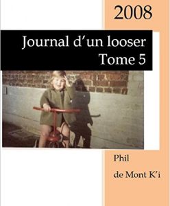 Baixar Journal d’un looser: Tome 5 (French Edition) pdf, epub, eBook