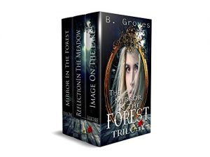 Baixar The Mirror In The Forest Trilogy Box Set: A Supernatural Romance Thriller (English Edition) pdf, epub, eBook