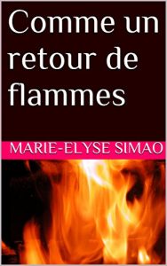Baixar Comme un retour de flammes (French Edition) pdf, epub, eBook