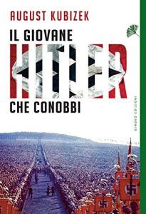 Baixar Il giovane Hitler che conobbi (Italian Edition) pdf, epub, eBook