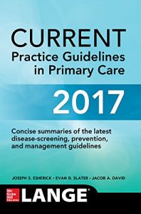 Baixar CURRENT Practice Guidelines in Primary Care 2017 pdf, epub, eBook