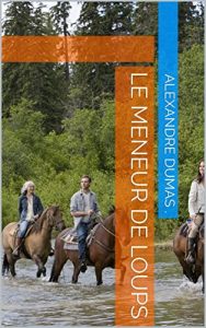 Baixar LE MENEUR DE LOUPS (French Edition) pdf, epub, eBook