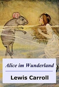 Baixar Alice im Wunderland: illustrierte Ausgabe (German Edition) pdf, epub, eBook