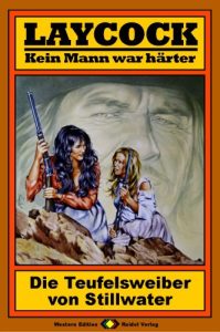 Baixar Laycock, Bd. 20: Die Teufelsweiber von Stillwater (German Edition) pdf, epub, eBook