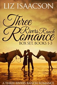 Baixar Three Rivers Ranch Romance Box Set, Books 1 – 3: Second Chance Ranch, Third Time’s the Charm, Fourth and Long (English Edition) pdf, epub, eBook
