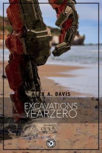 Baixar Excavations: YearZero (Excavations Saga Vol. 1) (Italian Edition) pdf, epub, eBook