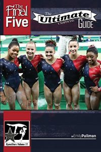 Baixar The Final Five: The Ultimate Unofficial Guide: GymnStars Volume 11 (English Edition) pdf, epub, eBook