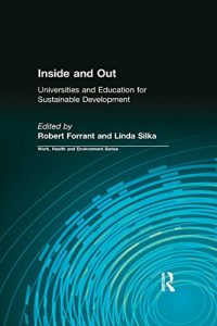 Baixar Inside and Out: Universities and Education for Sustainable Development (Work, Health and Environment Series) pdf, epub, eBook