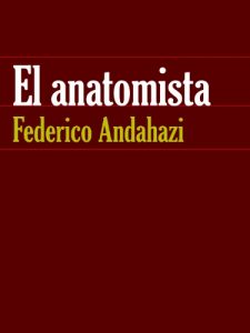 Baixar El anatomista (Spanish Edition) pdf, epub, eBook