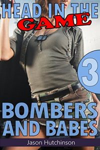 Baixar Bombers and Babes (Head in the Game Book 3) (English Edition) pdf, epub, eBook