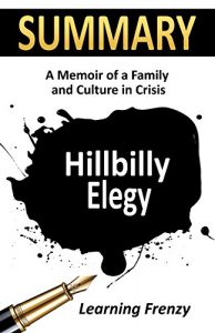 Baixar Summary: Hillbilly Elegy by J.D. Vance: A Memoir of A Family and Culture in Crisis  (English Edition) pdf, epub, eBook