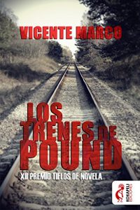 Baixar Los trenes de Pound (Spanish Edition) pdf, epub, eBook
