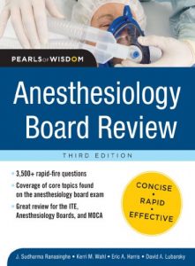 Baixar Anesthesiology Board Review Pearls of Wisdom 3/E (Pearls of Wisdom Medicine) pdf, epub, eBook