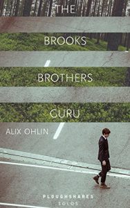 Baixar The Brooks Brothers Guru (Kindle Single) (Ploughshares Solos Book 37) (English Edition) pdf, epub, eBook