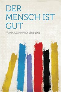 Baixar Der Mensch ist gut pdf, epub, eBook
