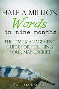 Baixar Half A Million Words: (In Nine Months) (English Edition) pdf, epub, eBook