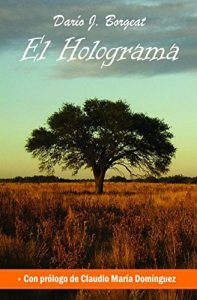 Baixar El Holograma: Novela espiritual (Spanish Edition) pdf, epub, eBook