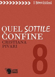 Baixar Quel sottile confine (I brevissimi) pdf, epub, eBook