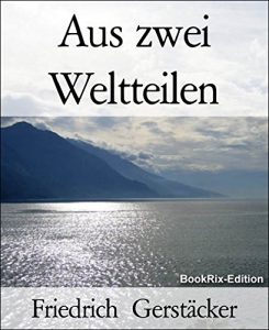 Baixar Aus zwei Weltteilen (German Edition) pdf, epub, eBook