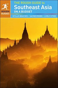 Baixar The Rough Guide to Southeast Asia On A Budget (Rough Guide to…) pdf, epub, eBook