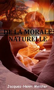 Baixar De la morale naturelle (French Edition) pdf, epub, eBook