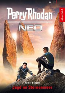 Baixar Perry Rhodan Neo 127: Jagd im Sternenmeer: Staffel: Arkons Ende 7 von 10 (German Edition) pdf, epub, eBook