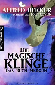 Baixar Die magische Klinge: Das Buch Mergun pdf, epub, eBook