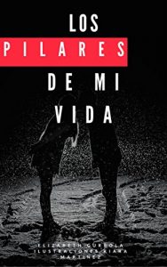 Baixar Los pilares de mi vida (Spanish Edition) pdf, epub, eBook