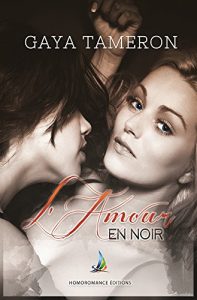 Baixar L’amour en noir | Nouvelle lesbienne (French Edition) pdf, epub, eBook