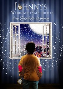 Baixar Johnnys Weihnachtsgeschichte: Eine zauberhafte Begegnung (German Edition) pdf, epub, eBook