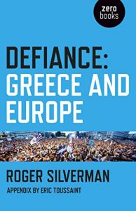 Baixar Defiance: Greece and Europe pdf, epub, eBook