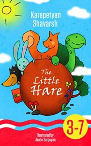 Baixar THE LITTLE HARE (for 3-7-year-old kids’ illustrated book, children’s illustrated book) (English Edition) pdf, epub, eBook