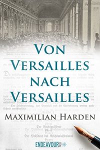 Baixar Von Versailles nach Versailles (German Edition) pdf, epub, eBook