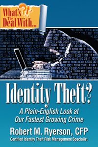 Baixar What’s the Deal with Identity Theft? (English Edition) pdf, epub, eBook