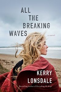 Baixar All the Breaking Waves: A Novel pdf, epub, eBook