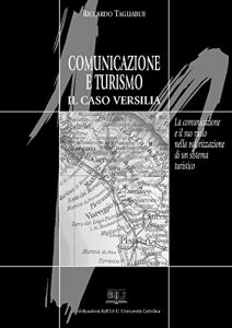 Baixar Comunicazione e turismo. Il caso Versilia pdf, epub, eBook