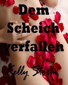 Baixar Dem Scheich verfallen: Erotische Kurzgeschichte (German Edition) pdf, epub, eBook