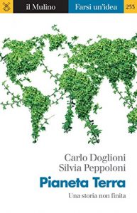 Baixar Pianeta Terra: Una storia non finita (Farsi un’idea) pdf, epub, eBook