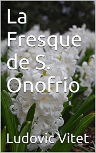 Baixar La Fresque de S. Onofrio (French Edition) pdf, epub, eBook