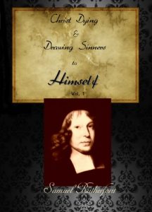 Baixar Christ Dying and Drawing Sinners to Himself (English Edition) pdf, epub, eBook