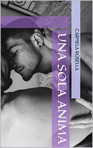 Baixar Una sola anima (Demoni contro angeli Vol. 1) (Italian Edition) pdf, epub, eBook