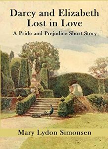 Baixar Darcy and Elizabeth – Lost in Love: A Pride and Prejudice Short Story (English Edition) pdf, epub, eBook