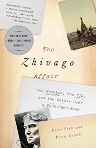 Baixar The Zhivago Affair: The Kremlin, the CIA, and the Battle Over a Forbidden Book pdf, epub, eBook